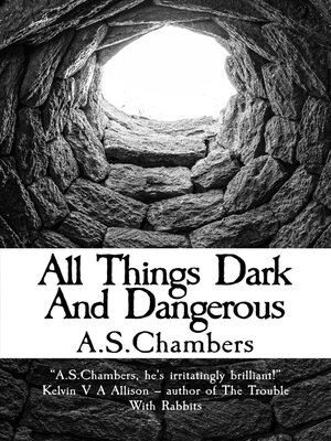 cover image of All Things Dark and Dangerous